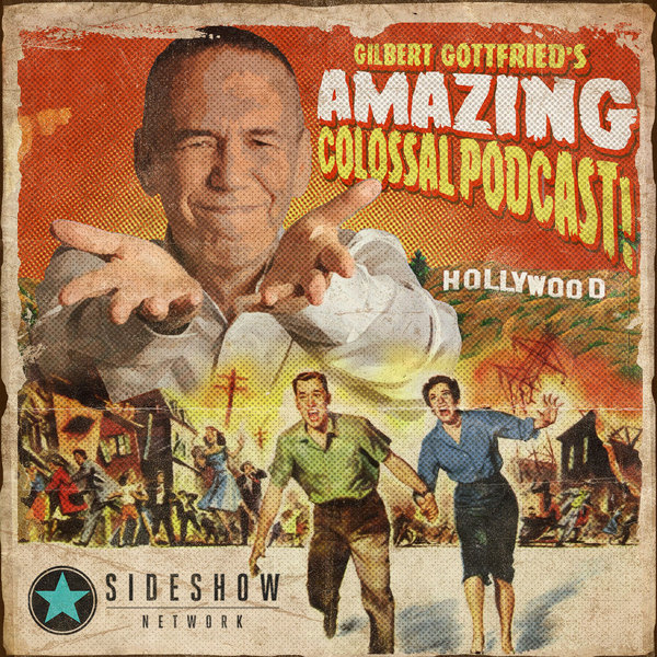 Gilbert Gottfried's Amazing Colossal Podcast